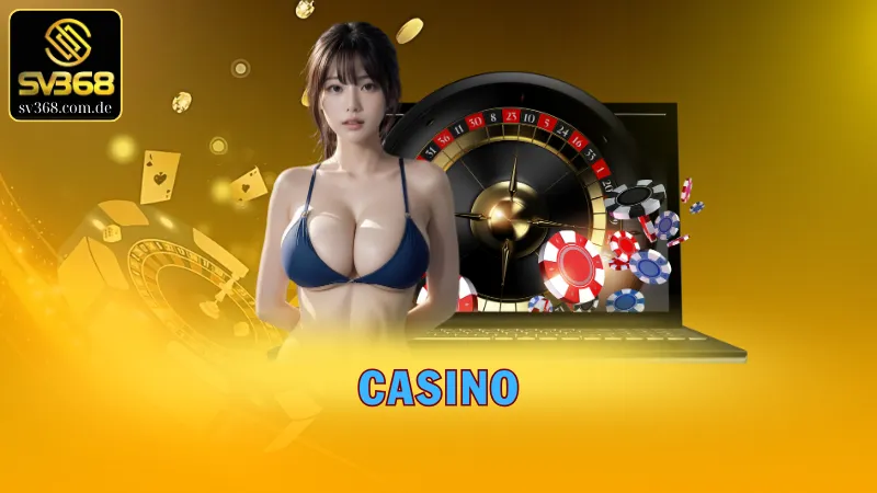Trải nghiệm sảnh Casino chất lượng cao tại SV368
